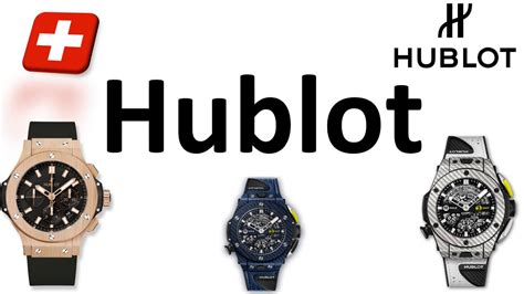 hublot geneve pronunciation|swiss watchmaker Hublot.